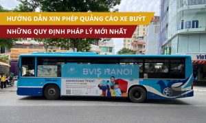 Hướng dẫn xin phép quảng cáo xe buýt & những quy định pháp lý mới nhất Hướng dẫn xin phép quảng cáo xe buýt & những quy định pháp lý mới nhất